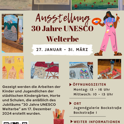 Plakat Ausstellung 30 J Welterbe