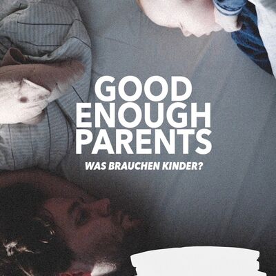 Filmplakat Good Enough Parents